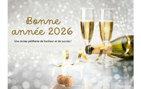 Bonne et heureuse année 2026 !